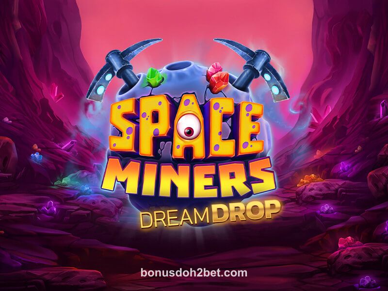 Imagem do jogo Space Miners Dream Drop no h2bet